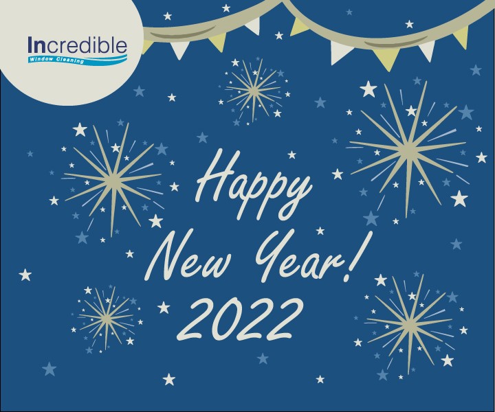 Happy New Year, Incredible, window cleaning, commercial window cleaning